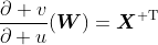 \dfrac{\partial v}{\partial u}(\boldsymbol{W})=\boldsymbol{X}^{\rm T}