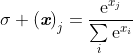\sigma {{(\emph{\textbf{x}})}_{j}}=\frac{{{\text{e}}^{{{x}_{j}}}}}{\sum\limits_{i}{{{\text{e}}^{{{x}_{i}}}}}}