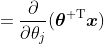 \begin{aligned}{{\partial v}\over{\partial\theta_j}}&={{\partial}\over{\partial\theta_j}}(\boldsymbol{\theta}^{{\rm T}}\boldsymbol{x})\\&={{\partial}\over{\partial\theta_j}}(\theta_0x_0+\theta_1x_1+\cdots+\theta_nx_n)\\&=x_j\quad\quad\quad\quad\quad\quad\quad\quad\quad\quad\quad\quad\quad\quad(2.5.9)\end{aligned}