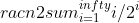 rac{n}{2}sum^{infty}_{i=1}i/2^i