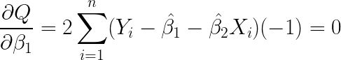 \LARGE \frac{\partial Q}{\partial \beta_1}=2\sum_{i=1}^{n}(Y_i-\hat{\beta_1}-\hat{\beta_2 }X_i)(-1)=0