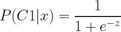 \LARGE P(C1|x)=\frac{1}{1+e^{-z}}