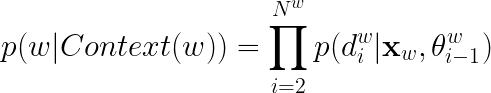 \LARGE p(w|Context(w))=\prod_{i=2}^{N^w}p(d_{i}^{w}|\mathbf{x}_w,\theta_{i-1}^{w})