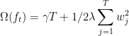 \Omega (f_{t})=\gamma T+1/2\lambda \sum_{j=1}^{T}w_{j}^{2}