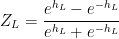 Z_{L}=\frac{e^{h_{L}}-e^{-h_{L}}}{e^{h_{L}}+e^{-h_{L}}}