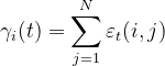 \gamma _i(t) = \sum_{j=1}^{N}\varepsilon _t(i,j)
