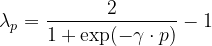 \lambda_{p}=\frac{2}{1+\exp (-\gamma \cdot p)}-1