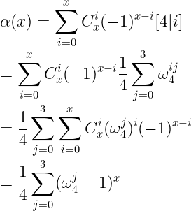 \large \\\alpha(x)=\sum_{i=0}^xC_x^i(-1)^{x-i}[4|i]\\ =\sum_{i=0}^xC_x^i(-1)^{x-i} \frac{1}{4}\sum_{j=0}^3 \omega_4^{ij}\\ =\frac{1}{4}\sum_{j=0}^3\sum_{i=0}^xC_x^i (\omega_4^{j})^i(-1)^{x-i}\\ =\frac{1}{4}\sum_{j=0}^3(\omega_4^j-1)^x