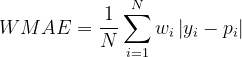 WMAE=\frac{1}{N}\sum_{i=1}^{N} w_{i}\left | y_{i} -p_{i}\right |
