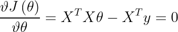 \large \frac{\vartheta J\left ( \theta \right )}{\vartheta \theta }=X^{T}X\theta -X^{T}y=0