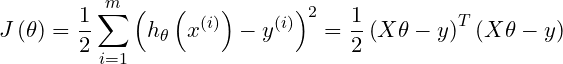 \small J\left ( \theta \right )=\frac{1}{2}\sum_{i=1}^{m}\left ( h_{\theta }\left (x ^{\left ( i \right )} \right )-y^{\left ( i \right )} \right )^{2}=\frac{1}{2}\left ( X\theta -y \right )^{T}\left ( X\theta -y \right )