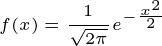 \tiny f(x)=\frac{1}{\sqrt{2\pi } }e^{-\frac{x^{2}}{2}}
