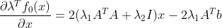\frac{\partial \lambda ^Tf_0(x)}{\partial x}=2(\lambda _1A^TA+\lambda _2I)x-2\lambda _1A^Tb