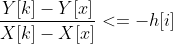 \frac{Y[k]-Y[x]}{X[k]-X[x]}<=-h[i]