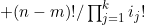 (n-m)!/\prod^{k}_{j=1}i_j!