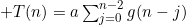 T(n)=a\sum^{n-2}_{j=0}g(n-j)