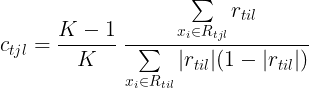 \large c_{tjl} = \frac{K-1}{K} \; \frac{\sum\limits_{x_i \in R_{tjl}}r_{til}}{\sum\limits_{x_i \in R_{til}}|r_{til}|(1-|r_{til}|)}
