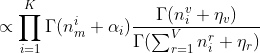 \propto \prod_{i=1}^{K}\Gamma (n_{m}^{i} \alpha _{i})\frac{\Gamma (n_{i}^{v} \eta _{v})}{\Gamma (\sum_{r=1}^{V}n_{i}^{r} \eta _{r})}