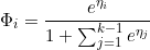\small \Phi _{i}= \frac{e^{\eta_{i} }}{1+\sum_{j=1}^{k-1}e^{\eta _{j}}}