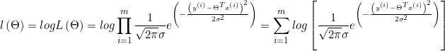 \small l\left ( \Theta \right )= logL\left ( \Theta \right )= log\prod_{i=1}^{m}\frac{1}{\sqrt{2\pi }\sigma }e^{\left ( -\frac{\left ( y ^{\left ( i \right )}-\Theta ^{T}x^{\left ( i \right )} \right )^{2}}{2\sigma ^{2}} \right )}=\sum_{i=1}^{m}log\left [ \frac{1}{\sqrt{2\pi }\sigma }e^{\left ( -\frac{\left ( y ^{\left ( i \right )}-\Theta ^{T}x^{\left ( i \right )} \right )^{2}}{2\sigma ^{2}} \right )} \right ]