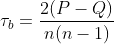 \tau_b=\frac{2(P-Q)}{n(n-1)}