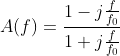 A(f)=\frac{1-j\frac{f}{f_{0}}}{1+j\frac{f}{f_{0}}}