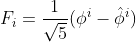F_i=\frac{1}{\sqrt 5}(\phi^i-\hat\phi^i)