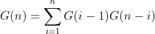 G(n)=\sum _{i=1}^{n}G(i-1)G(n-i)