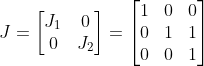 J=\begin{bmatrix} J_{1} &0 \\ 0& J_{2} \end{bmatrix}=\begin{bmatrix} 1 &0 &0 \\ 0& 1 &1 \\ 0& 0 & 1 \end{bmatrix}