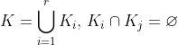 K=\bigcup_{i=1}^{r}K_{i}, \, K_{i} \cap K_{j}=\varnothing