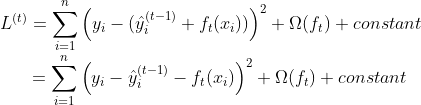 L^{(t)} = \sum_{i=1}^{n} \left\( y_i - (\hat{y}_i^{(t-1)} + f_t(x_i)) \right\)^2 + \Omega(f_t) + constant \\ ~~~~~~~~~~ = \sum_{i=1}^{n} \left\(y_i - \hat{y}_{i}^{(t-1)} - f_t(x_i) \right\)^2 + \Omega(f_t) + constant