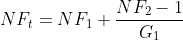 NF_{t}=NF_{1}+\frac{NF_{2}-1}{G_{1}}