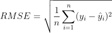 RMSE=\sqrt{\frac{1}{n}\sum_{i=1}^{n}(y_i-\hat{y}_i) ^2}