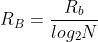 R_{B}=\frac{R_{b}}{log_{2}N}