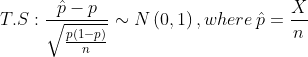 p- p ~ N (0, 1) , where p p(1-p) T.S : п п