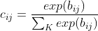 c_{ij}=\frac{exp(b_{ij})}{\sum_{K} exp(b_{ij})}
