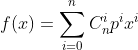f(x)=\sum_{i=0}^nC_n^ip^ix^i