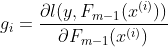 g_{i}=\frac{\partial l(y,F_{m-1}(x^{(i)}))}{\partial F_{m-1}(x^{(i)})}