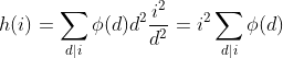 h(i)=\sum_{d|i}\phi(d)d^2\frac{i^2}{d^2}=i^2\sum_{d|i}\phi(d)