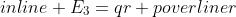 E_3=qr+poverline{r}