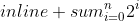 sum^n_{i=0}2^i