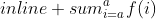 sum_{i=a}^{a}f(i)