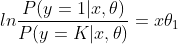 ln\frac{P(y=1|x,\theta )}{P(y=K|x,\theta)} = x\theta_1