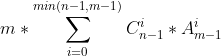 m*\sum_{i=0}^{min(n-1,m-1)} C_{n-1}^{i}*A_{m-1}^{i}