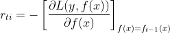r_{ti}=-\left [ \frac{\partial L(y,f(x))}{\partial f(x)} \right ]_{f(x)=f_{t-1}(x)}
