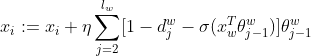 x_{i}:=x_{i}+\eta\sum_{j=2}^{l_{w}}[1-d_{j}^{w}-\sigma (x_{w}^{T}\theta_{j-1}^{w})]\theta _{j-1}^{w}