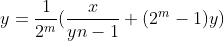 y=\frac{1}{2^m}(\frac{x}{y{n-1}}+(2^m-1)y)