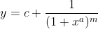 y=c + \frac{1}{(1+x^a)^m}